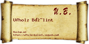 Ufholz Bálint névjegykártya